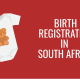 birth registration south africa