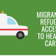 migrant and refugee access to healthcare